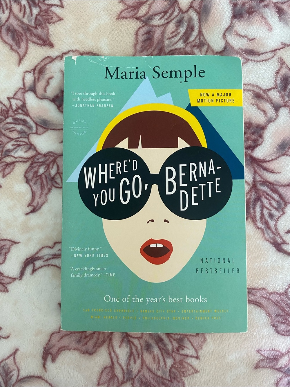 Where'd You Go, Bernadette by Maria Semple 📚